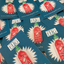 Load image into Gallery viewer, Neurospicy Hot Sauce Pin | Eco recycled acrylic pin badge