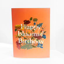Load image into Gallery viewer, &quot;Happy Blooming Birthday&quot; | Birthday Card | A5
