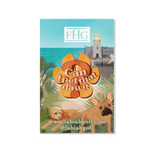 Load image into Gallery viewer, Can I pet that dawg? | Eco recycled acrylic pin badge
