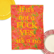 Load image into Gallery viewer, Fuck Yes-No Floral Teatowel
